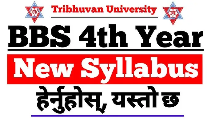 BBS 4th Year Syllabus (Tribhuvan University, Nepal) – Complete Guide for 2025